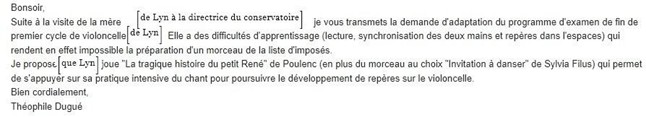 Figure 7&nbsp;: Capture d’écran d’un mail envoyé par moi-même à la conseillère aux études d’un conservatoire d’arrondissement parisien, demandant une adaptation de son programme d’examen pour tenir compte de ses difficultés d’apprentissage.