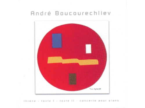 Pochette du CD1 contenant Thrène, Texte I, Texte II et le Concerto pour piano d’André Boucourechliev (© Illustration&nbsp;: œuvre de Jean Legros,Hommage à André Boucourechliev – 1978)