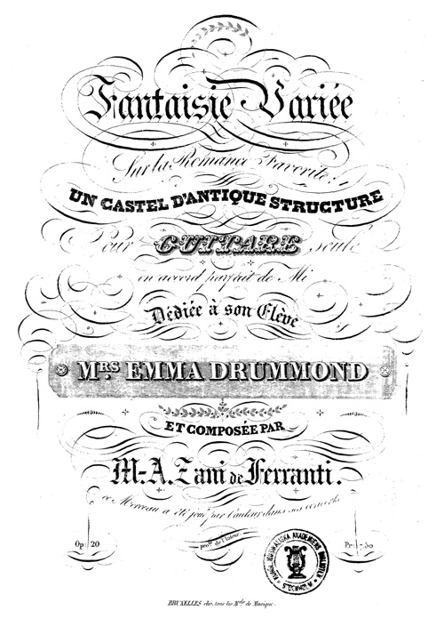 M. A. Zani de Ferranti&nbsp;: Fantaisie variée sur la romance favorite « Un castel d’antique structure », frontispice.